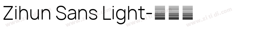 Zihun Sans Light字体转换